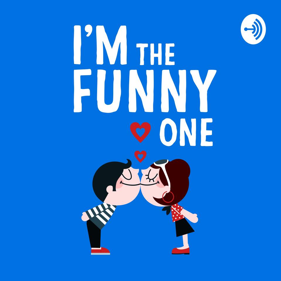 I'm The Funny One