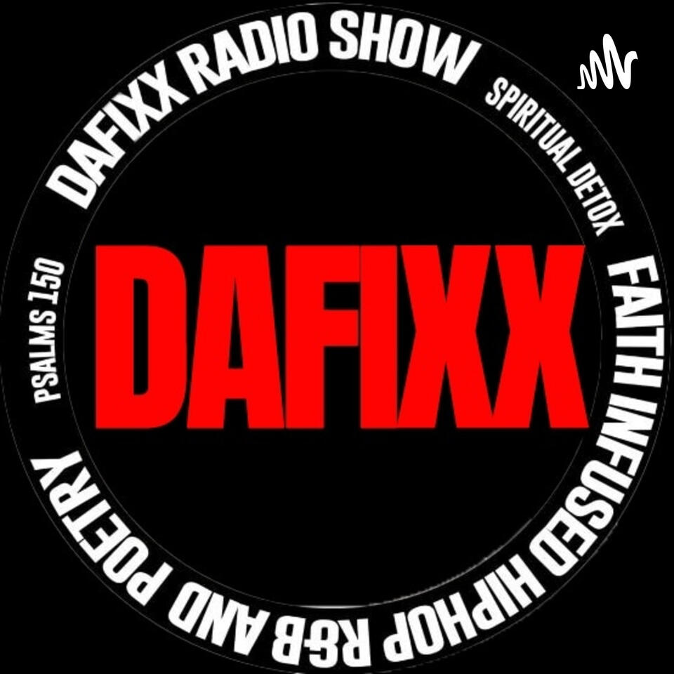 DA FIXX RADIO SHOW