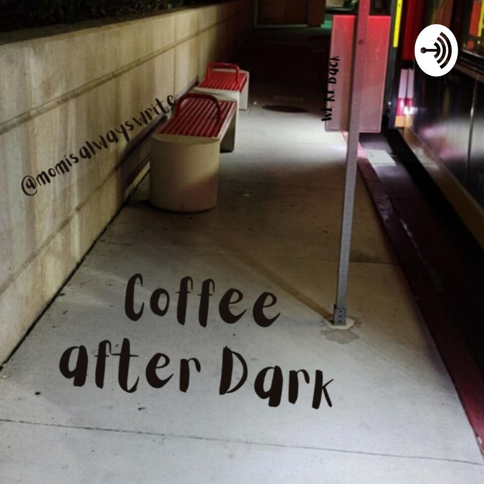 Coffee After Dark