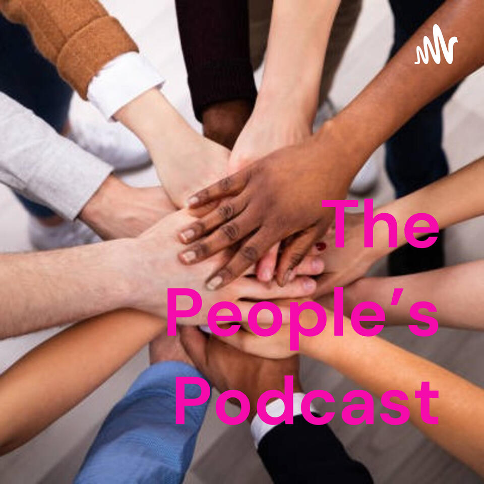 The People's Podcast