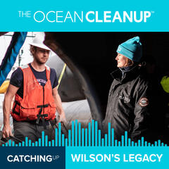 WILSON's Legacy | Going Full Circle by recycling ocean plastic and our first cleanup system - Catching Up with The Ocean Cleanup