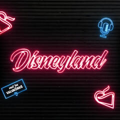 Disneyland - Meet The Valentines