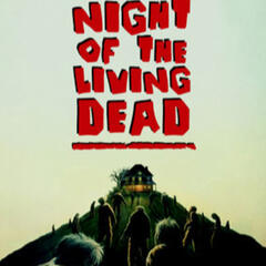 Night of the Living Dead Audio Drama: Part Two. - Cinema Recall