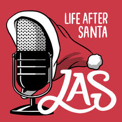 Life After Santa