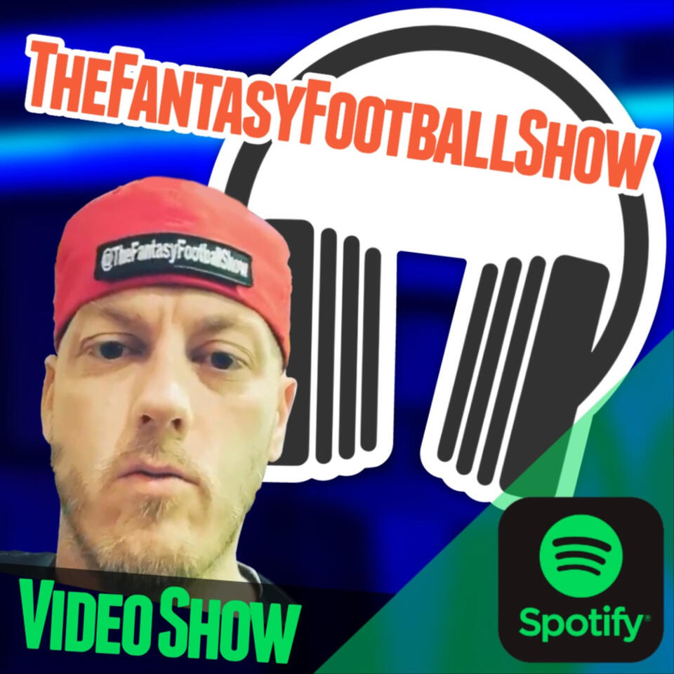 The Fantasy Football Show - with Smitty (Video Show)