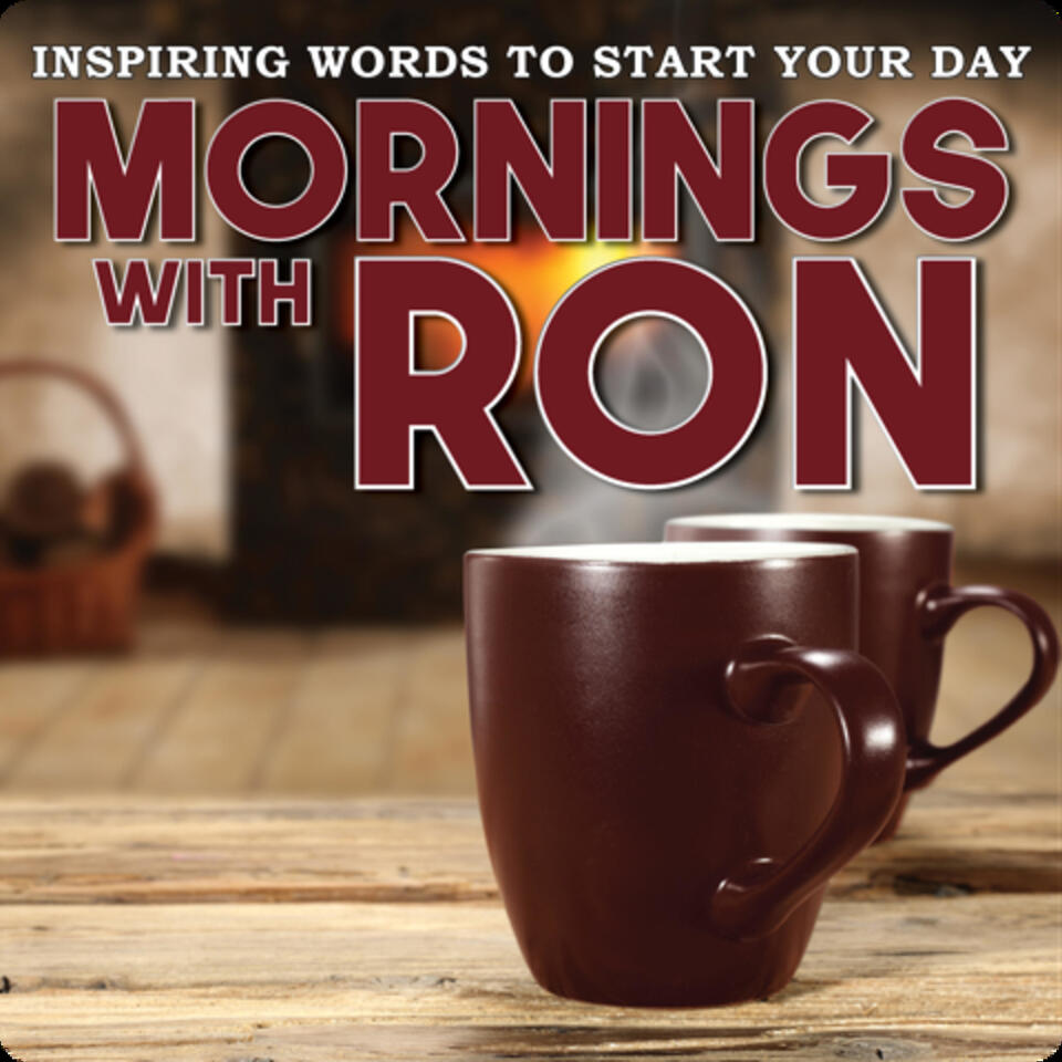 MORNINGS WITH RON