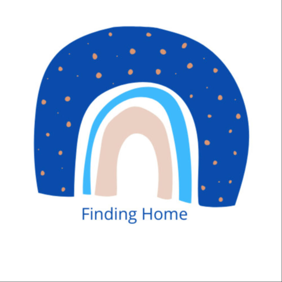 Finding Home Podcast