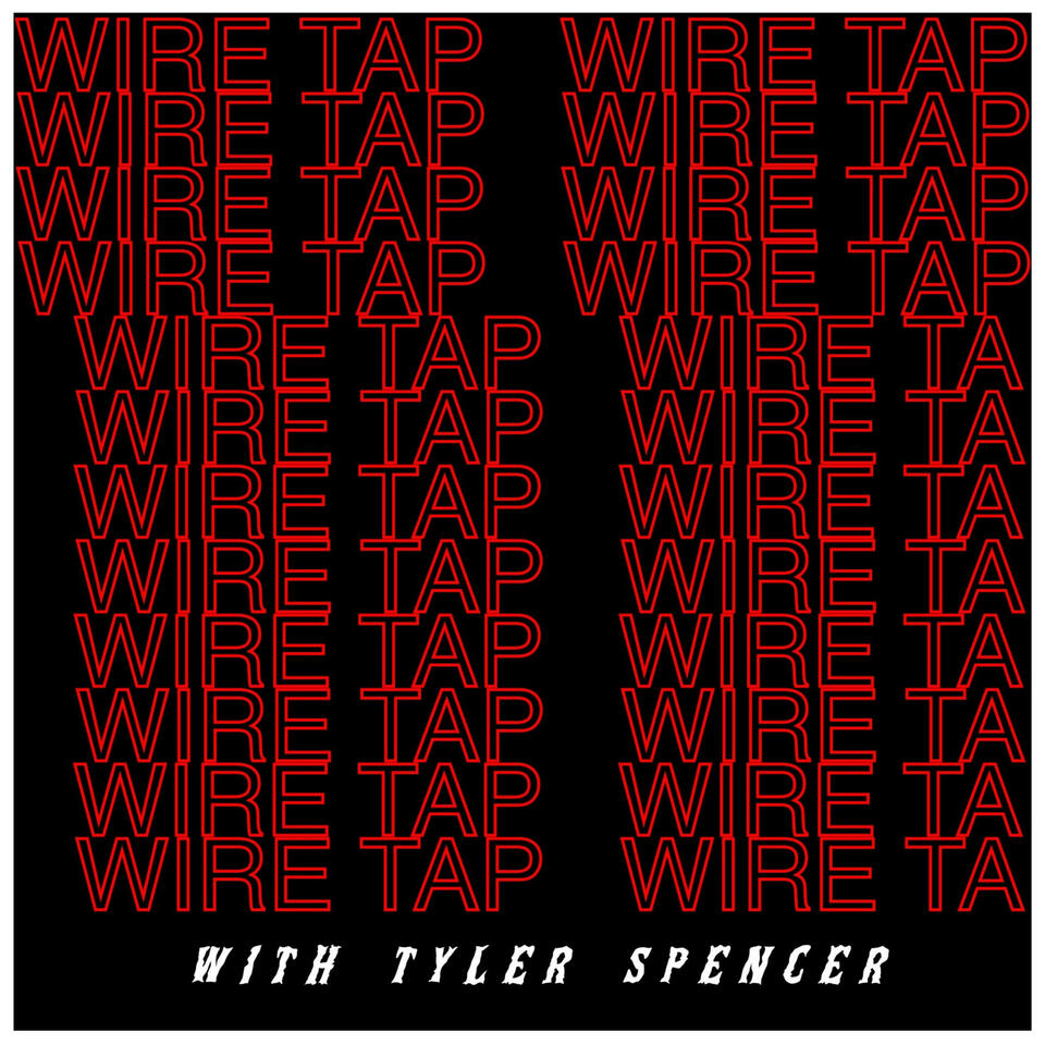 WIRE TAP
