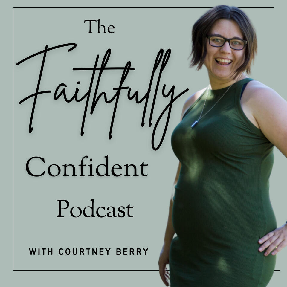 Faithfully Confident with Courtney Berry