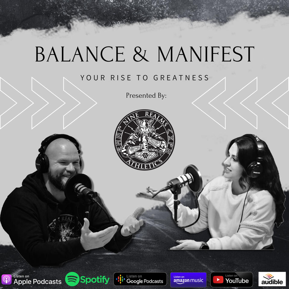 Balance & Manifest: Your Rise to Greatness - Presented by Nine Realms Athletics