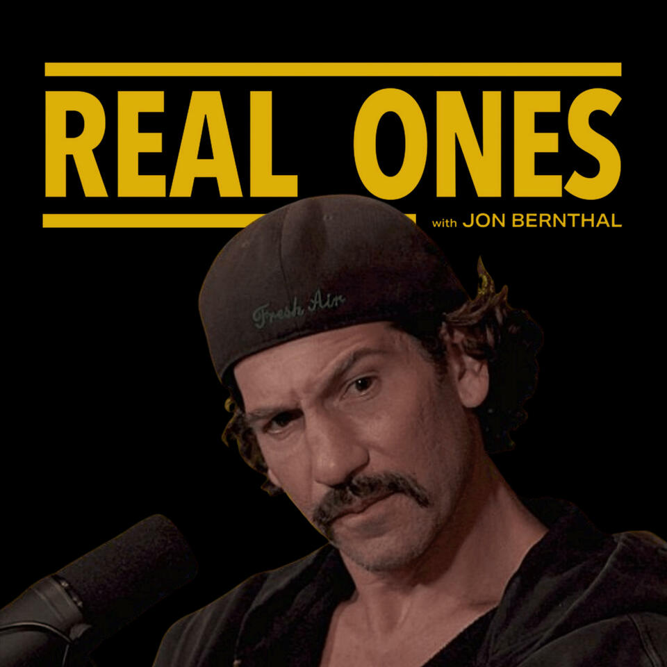 REAL ONES with Jon Bernthal