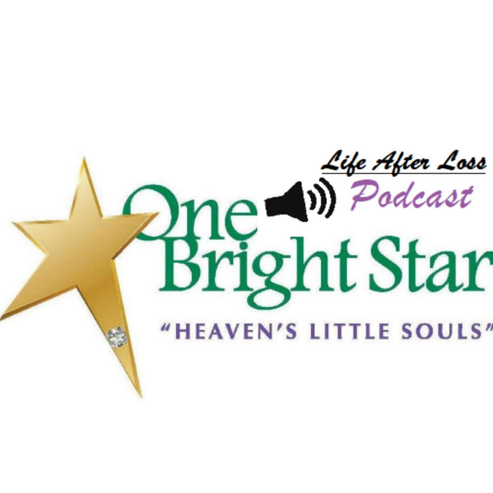 One Bright Star - Life After Loss