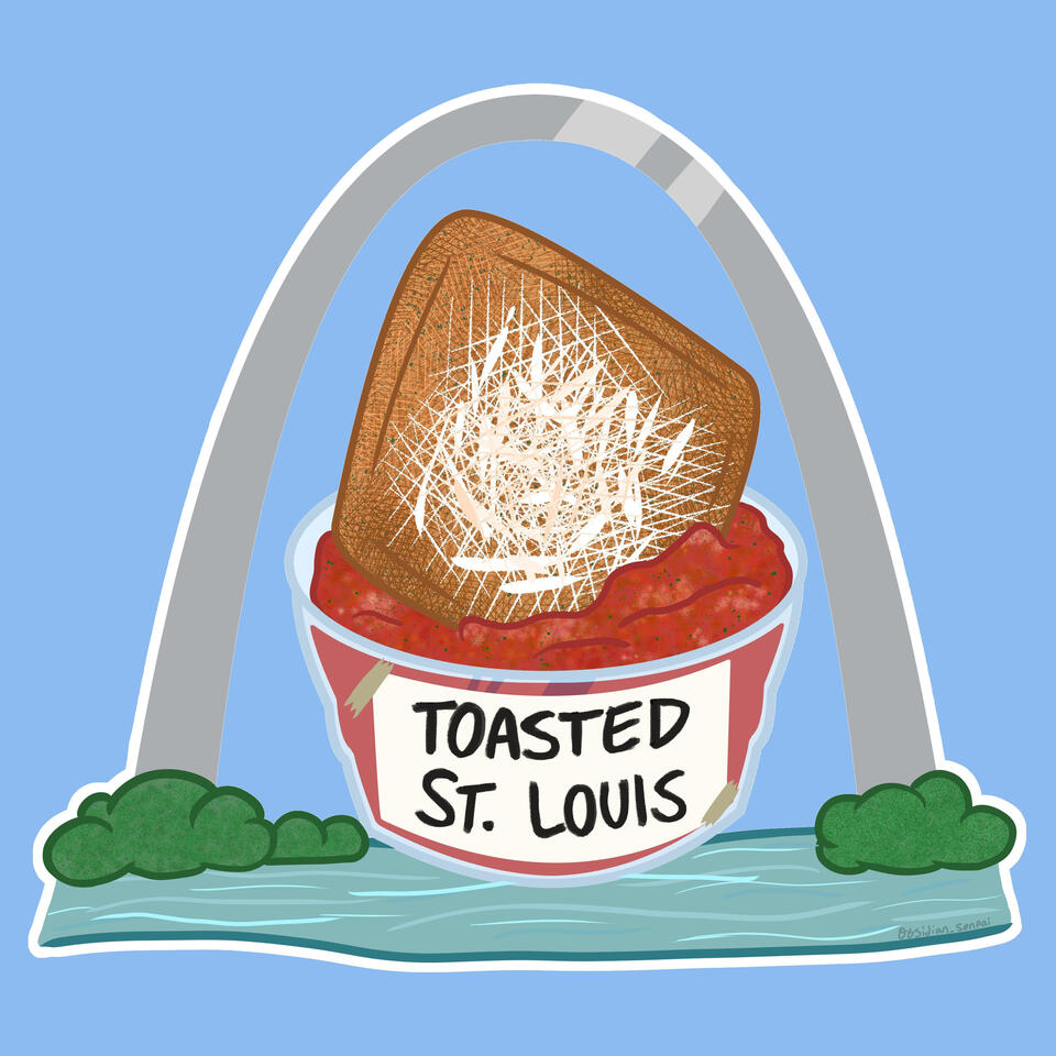 Toasted St. Louis