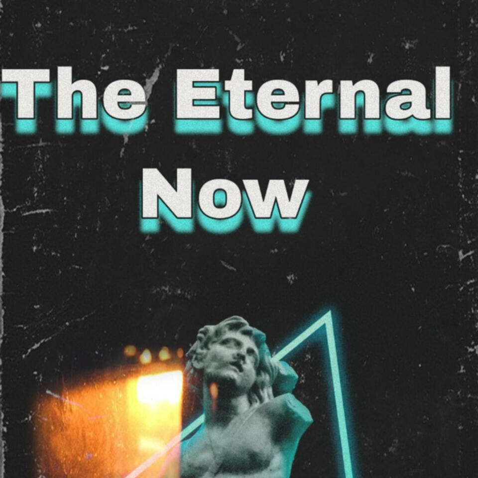 The Eternal Now