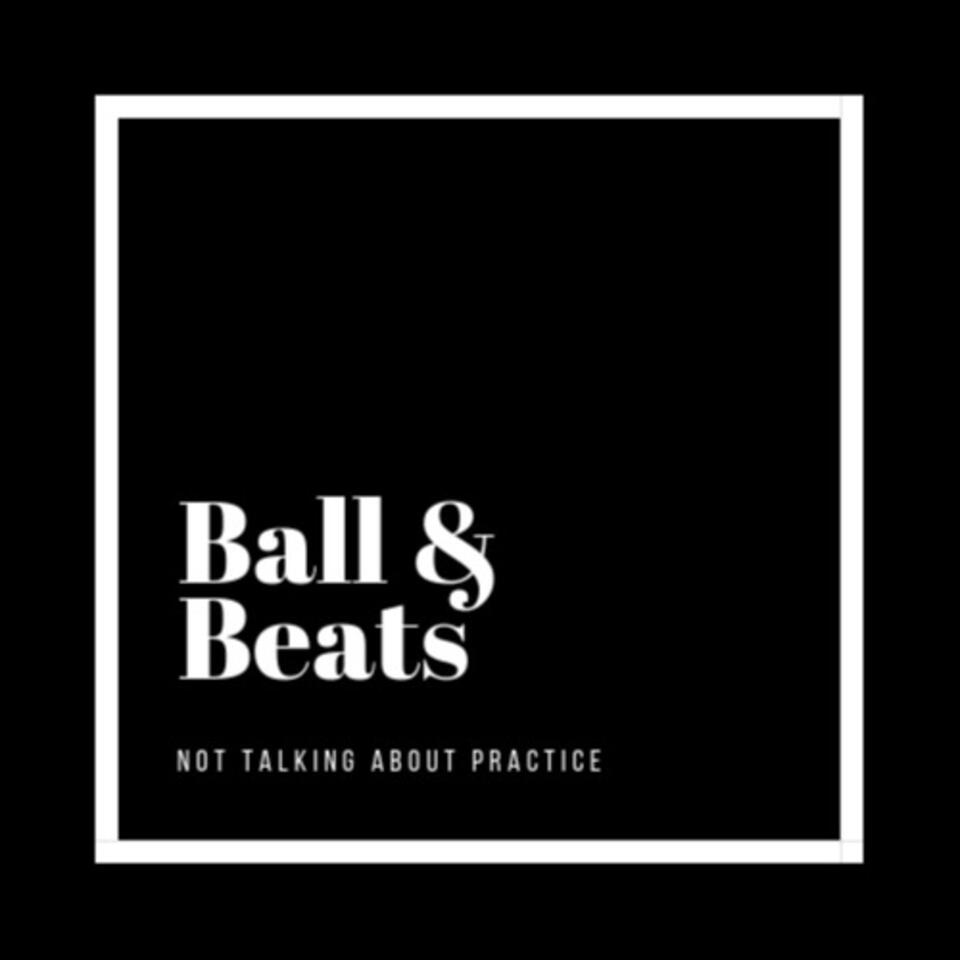Ball and Beats