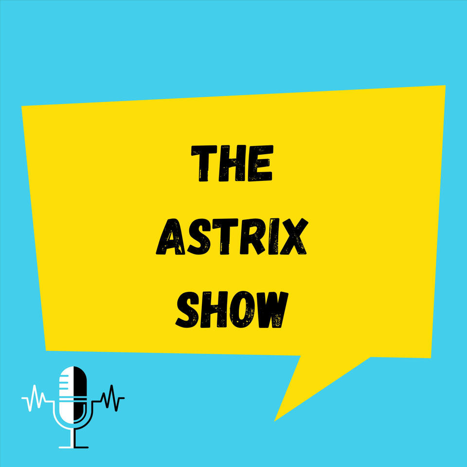 The Astrix Show