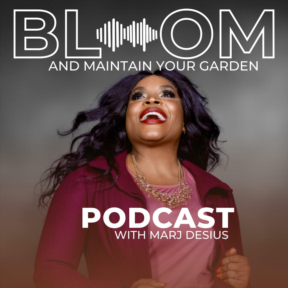 Bloom & Maintain Your Garden with Marj Desius