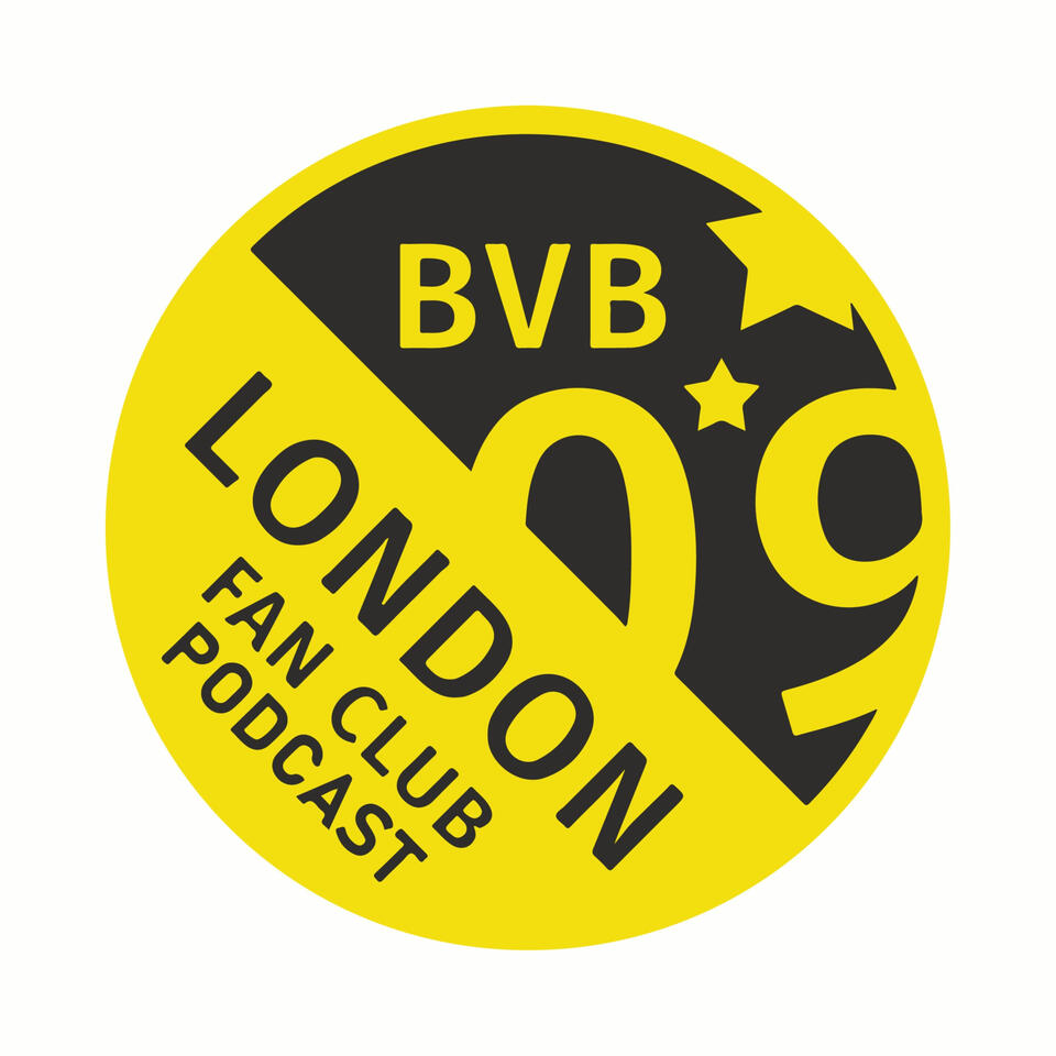 Borussia Dortmund Fan Club London - The Podcast