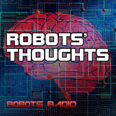 Robots' Thoughts