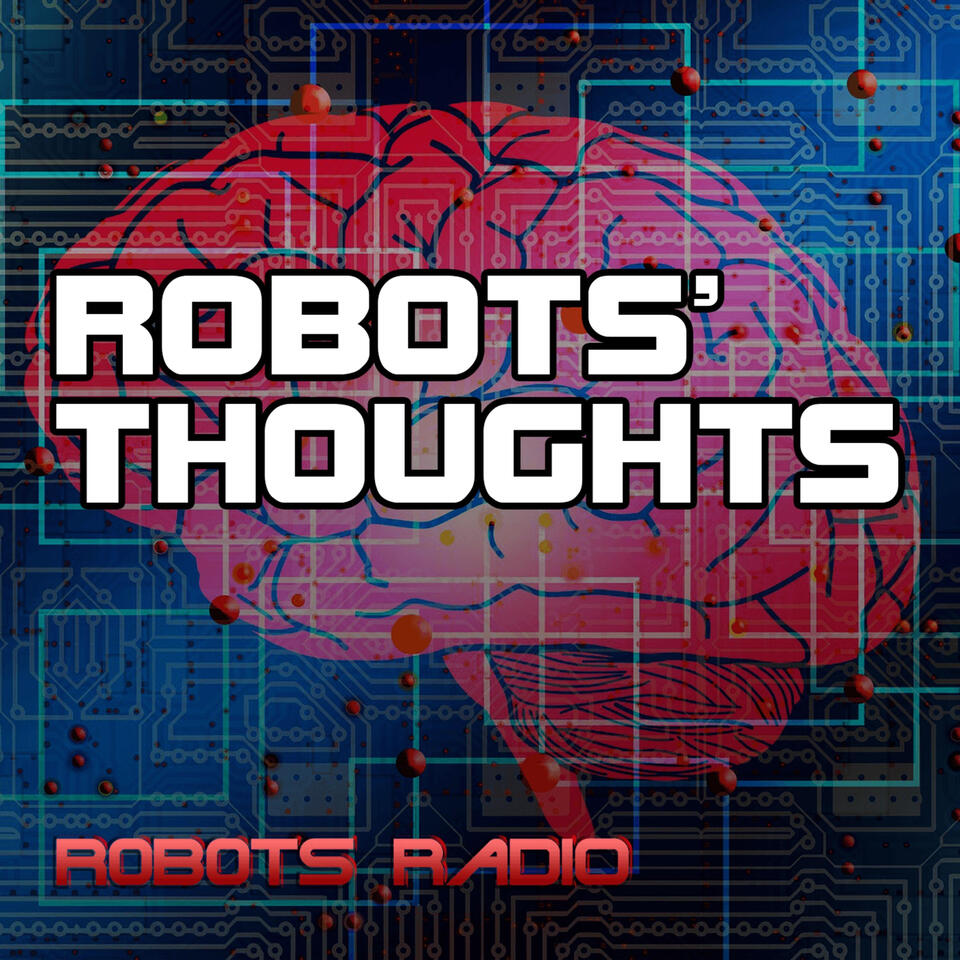 Robots' Thoughts
