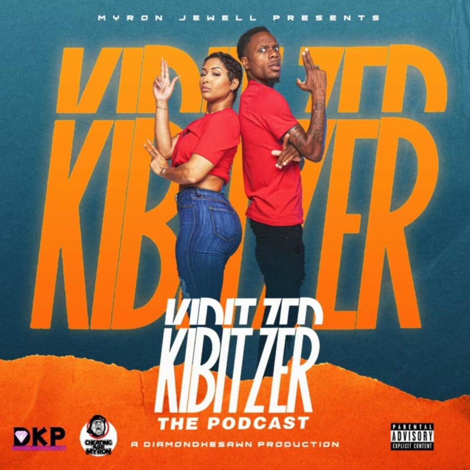 Myron Jewell Presents: Kibitzer the Podcast