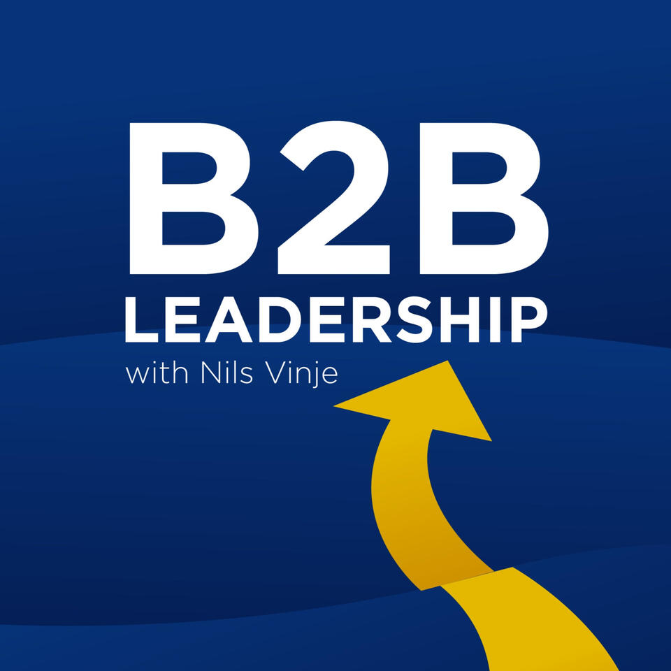 B2B Leadership Podcast