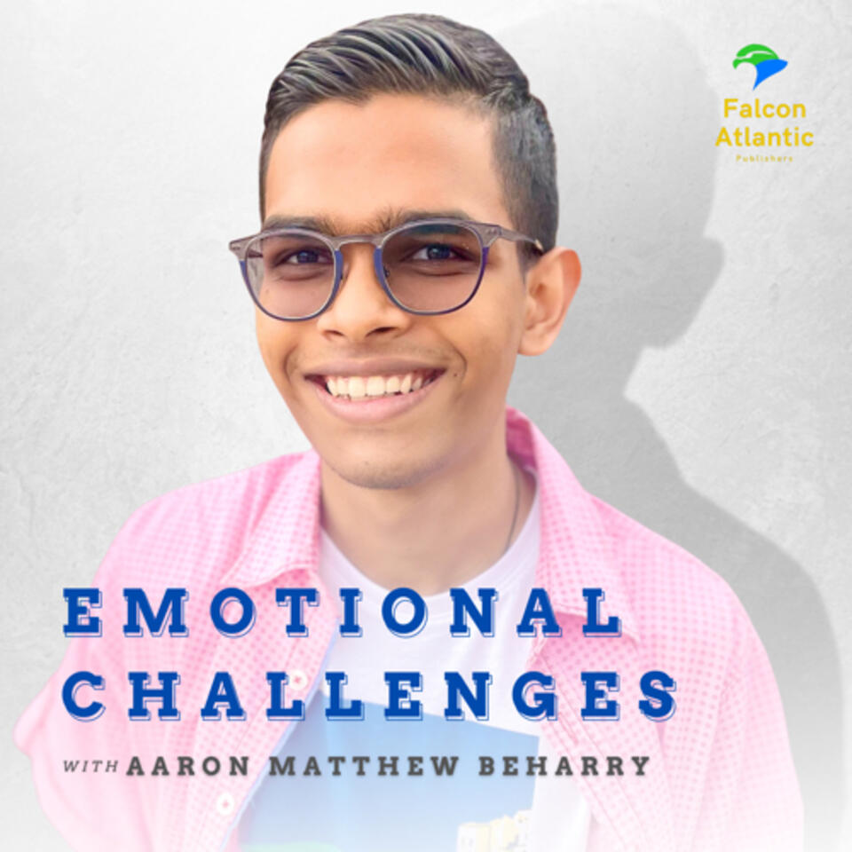 Emotional Challenges by Aaron Matthew Beharry