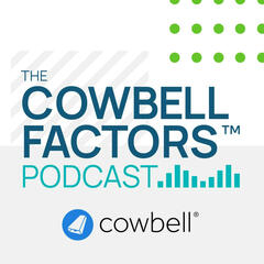 The Cowbell Factor Podcast  - The Cowbell Factors