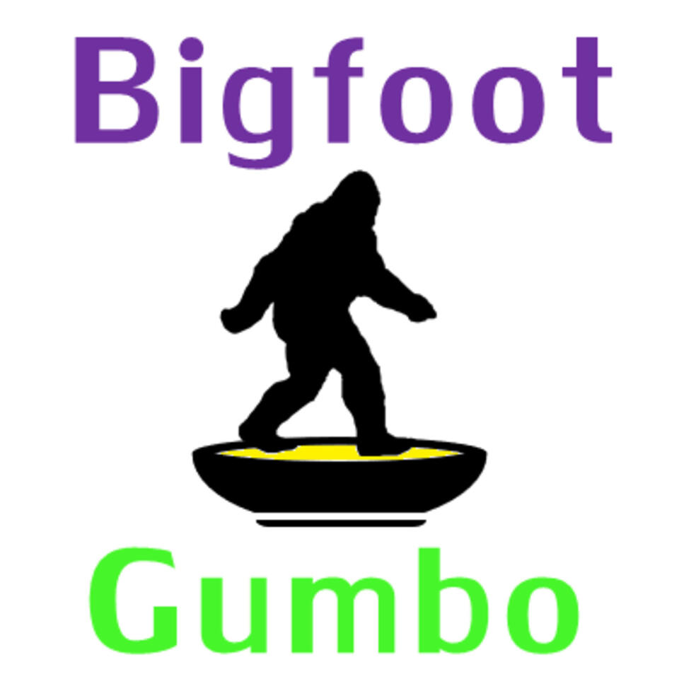 Bigfoot Gumbo