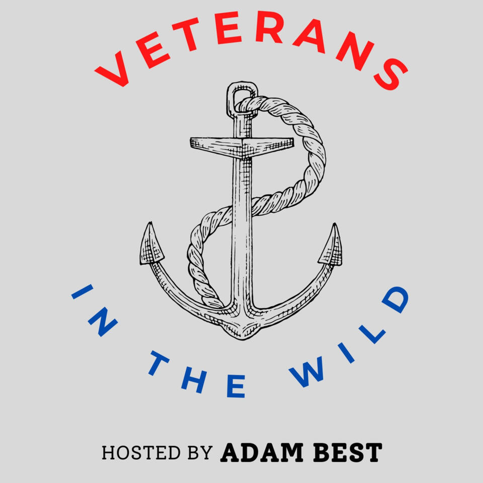Veterans in The Wild: Life After Our Service