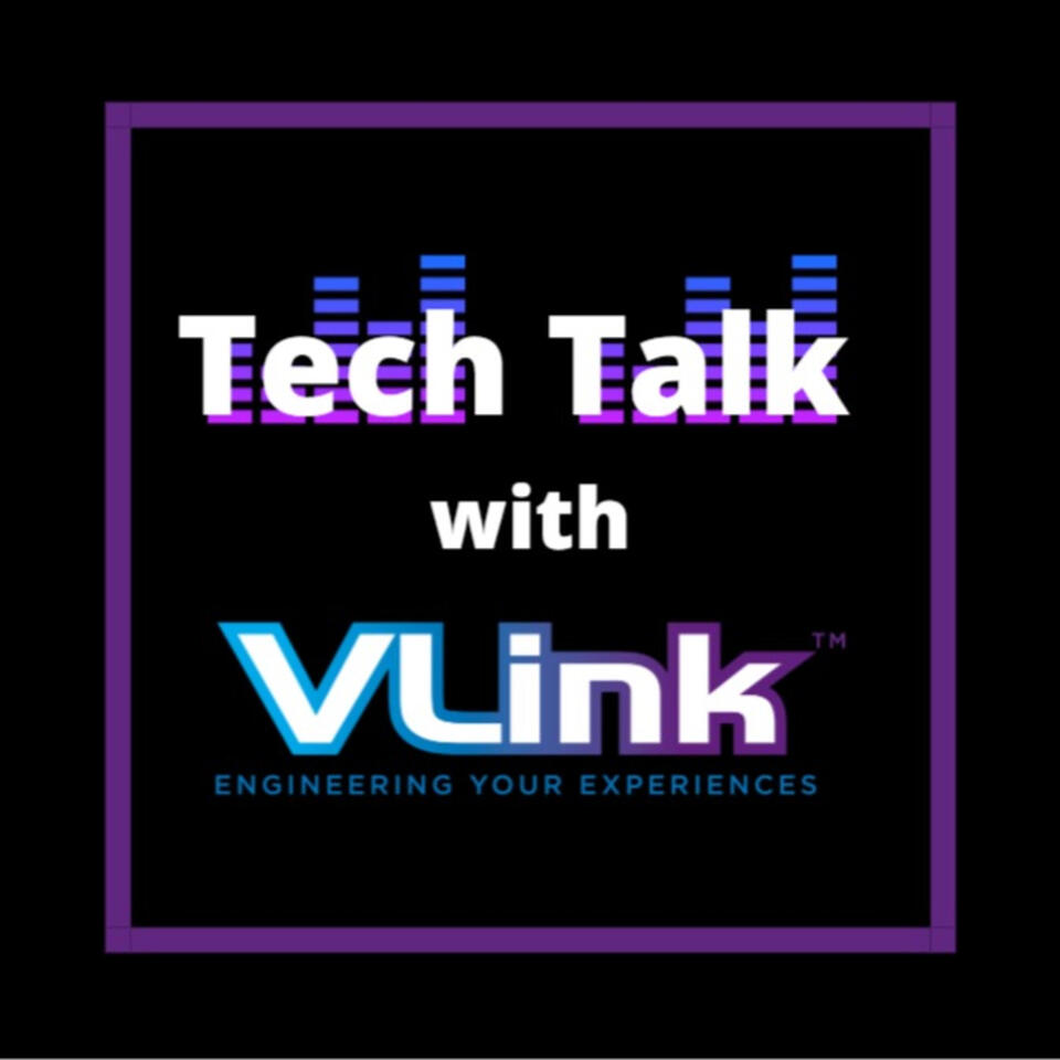 Tech Talk with VLink