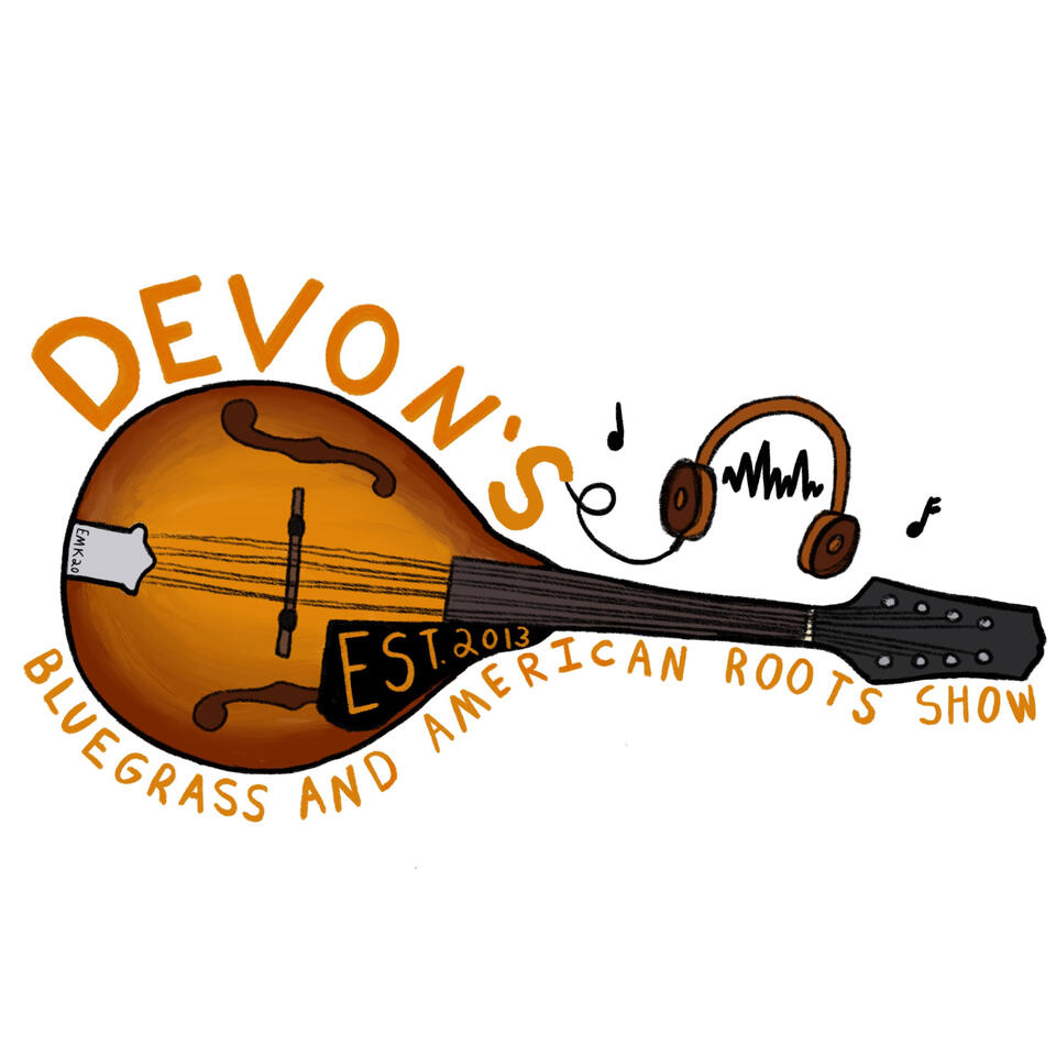 Devon's Bluegrass & American Roots Show