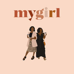 Let’s Talk About Making Money Moves - My Girl Podcast