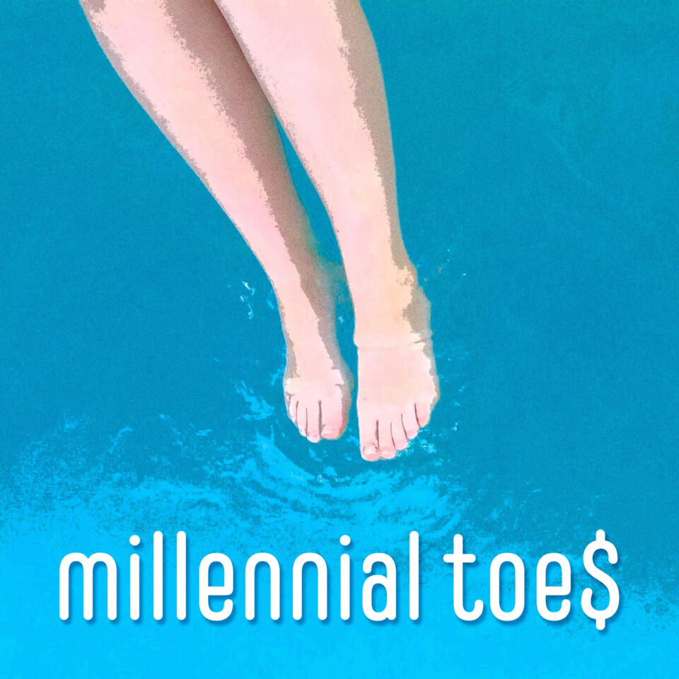 Millennial Toes