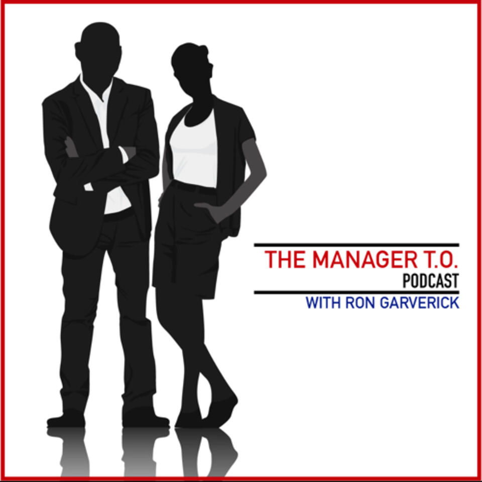 The Manager T.O. Podcast