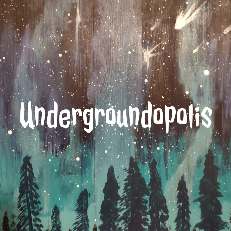 Undergroundopolis