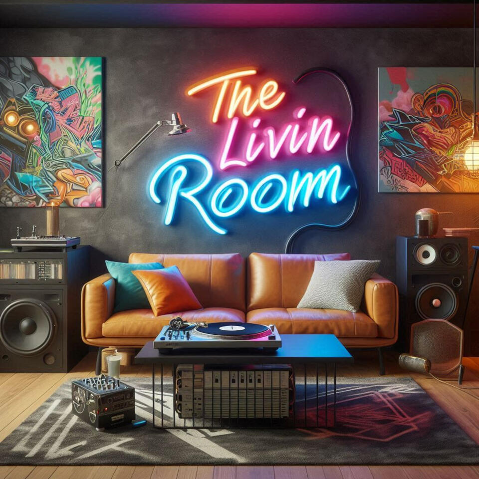The Livin Room Podcast