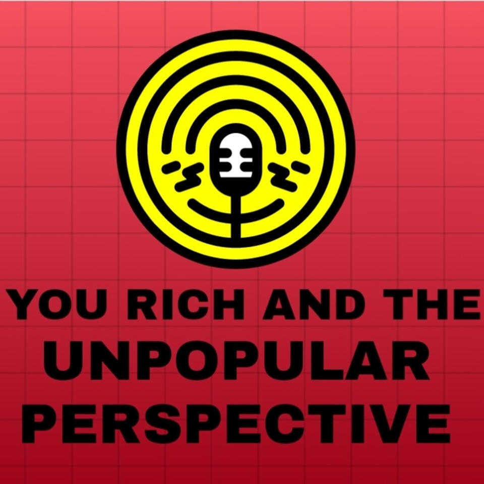 You, Rich, And The Unpopular Perspective