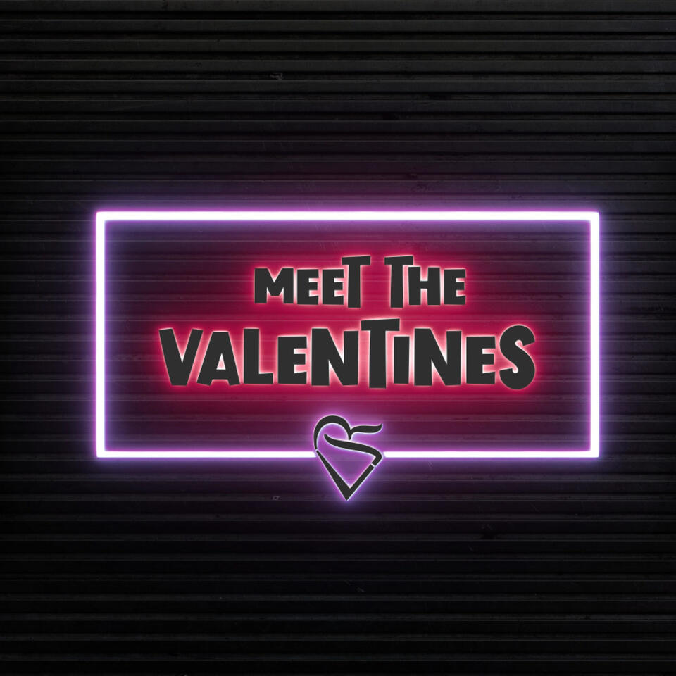 Meet The Valentines