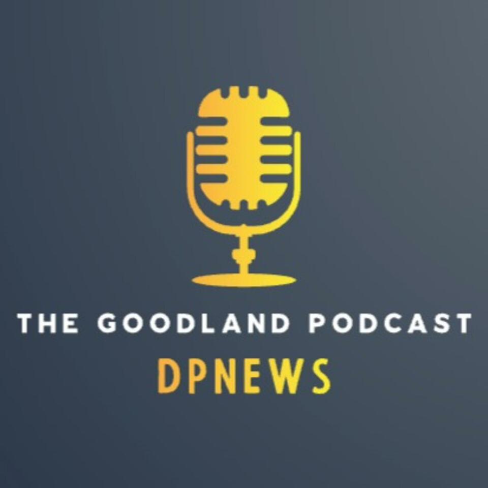 The Goodland Podcast