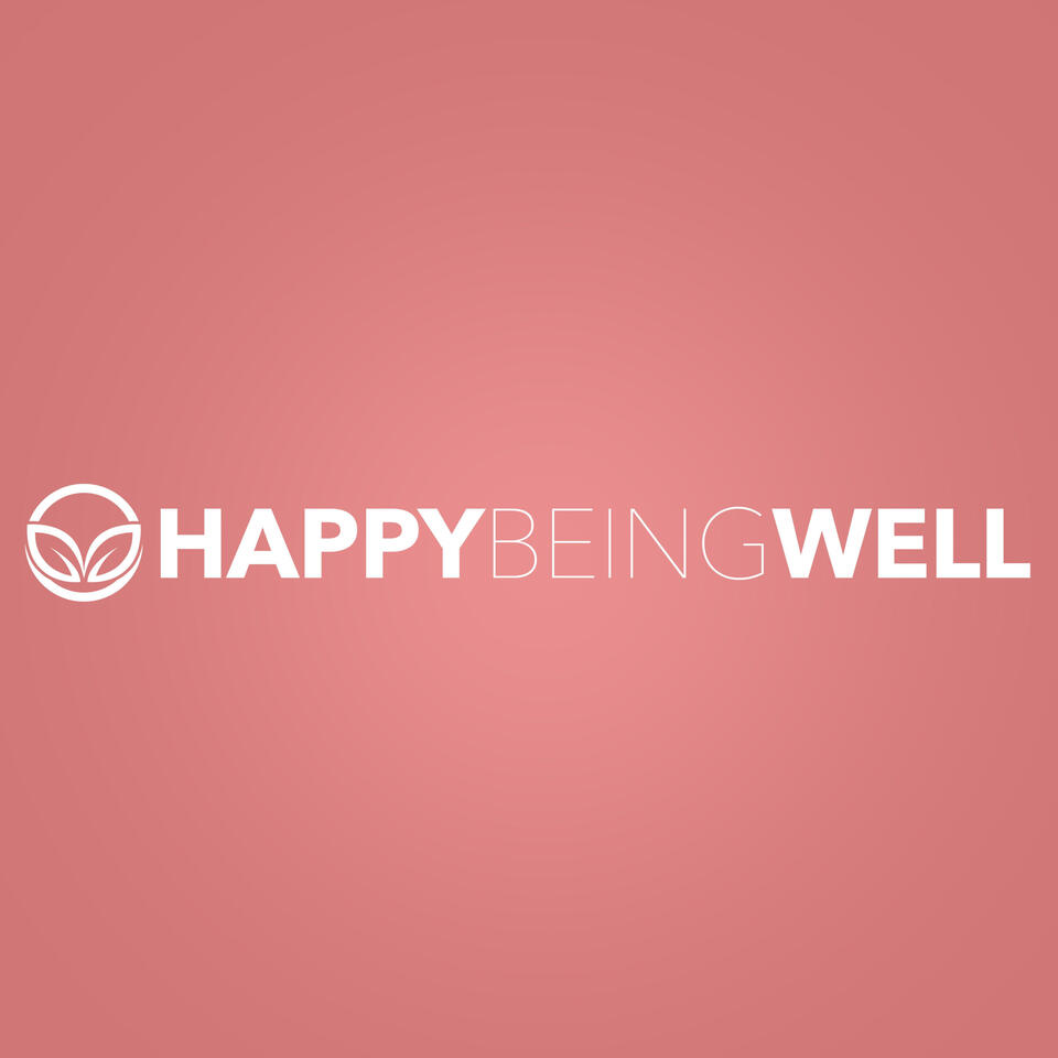 Happy Being Well