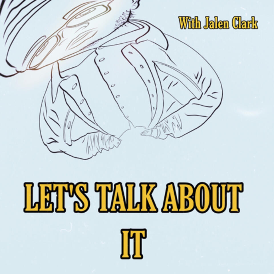 Let’s talk about it… with Jalen Clark