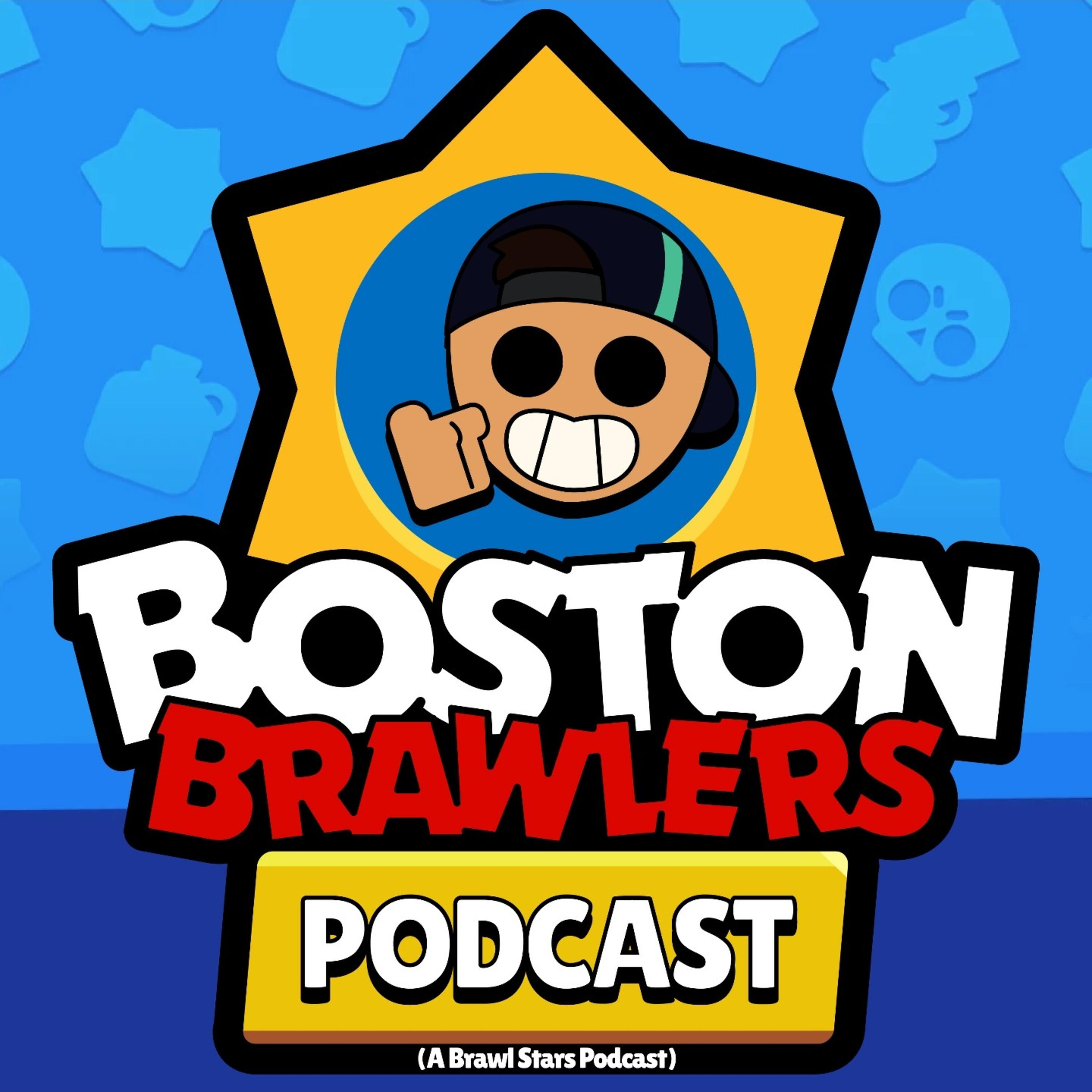 Boston Brawlers A Brawl Stars Podcast Iheartradio - how to rewatch brawl stars