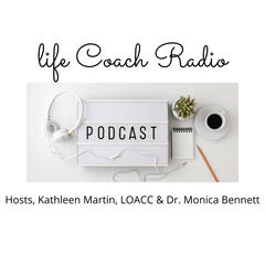 Life Coach Radio- Stop 'B. S. 'ing Yourself - Life Coach Radio
