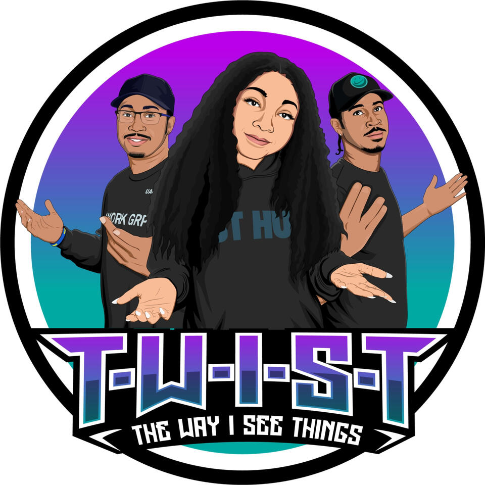 The Way I See Things - (TWIST)