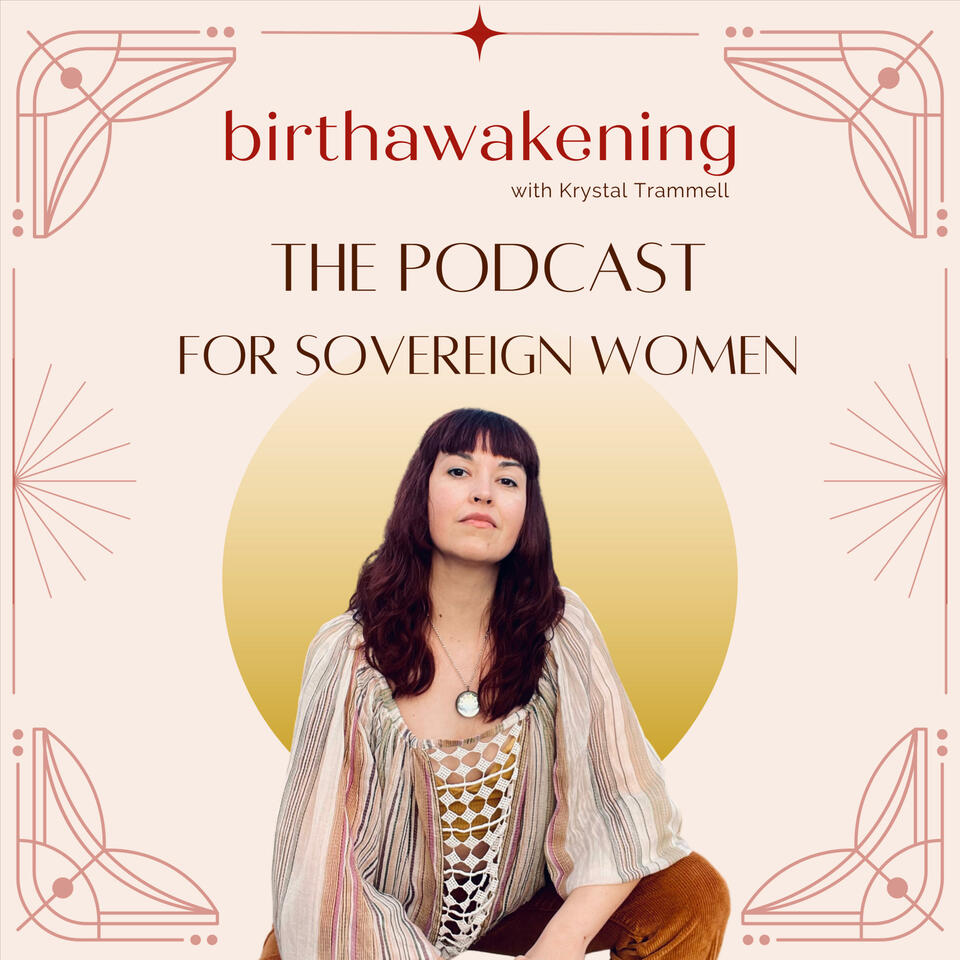 birthawakening - for sovereign women