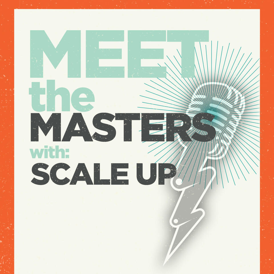 Meet the Masters - Presented by Scale Up Milwaukee