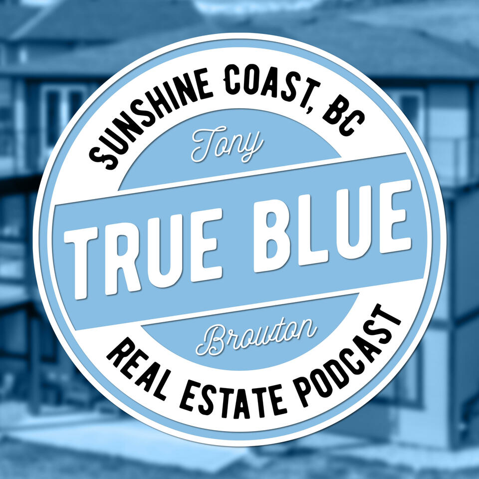 Sunshine Coast, BC Real Estate Podcast