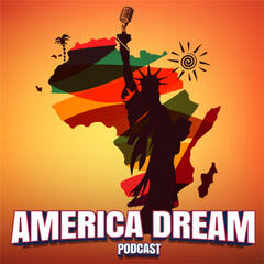 America Dream Podcast