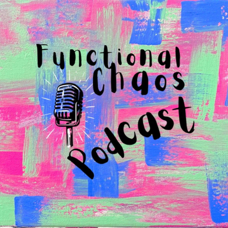 Functional Chaos Podcast